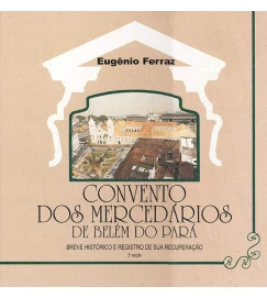 Convento dos Mercedários de Belém do Pará