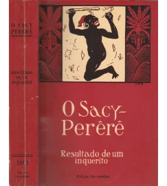 O Sacy - Perêrê: Resultado de um Inquérito (edição Facsimilar)