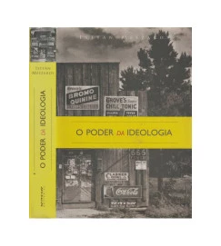 O Poder da Ideologia