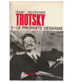 Trotsky 2 - Le Prophete Desarmé