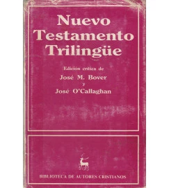 Nuevo Testamento Trilingue ( Grego - Latim - Espanhol )