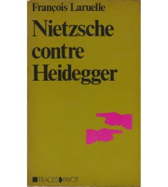 Nietzsche Contre Heidegger