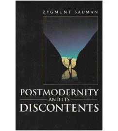 Postmodernity and Its Discontents
