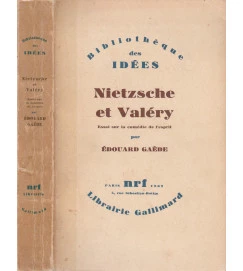 Nietzsche et Valery - Essai Sur La Comedie de L Esprit