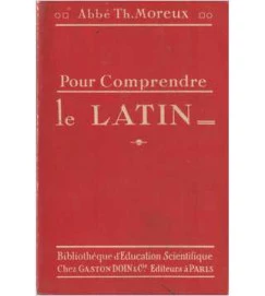 Pour Comprendre Le Latin