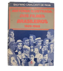História Ilustrada dos Filmes Brasileiros 1929-1988