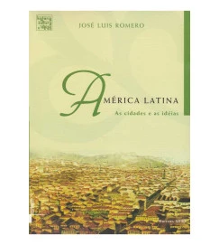 América Letina - as Cidades e as Ideias