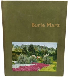 The Tropical Gardens of Burle Marx