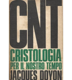 Cristologia Per Il Nostro Tempo - Jacques Doyon