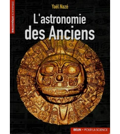 L'Astronomie des Anciens - Yael Nazé 