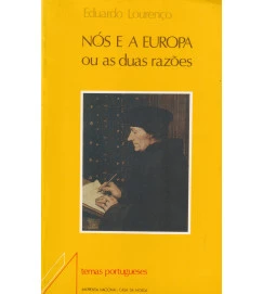 Nós e a Europa Ou as Duas Razões