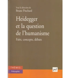Heidegger et La Question de Lhumanisme