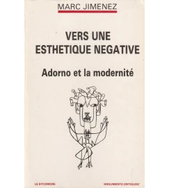 Vers Une Esthetique Negative