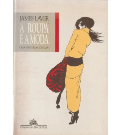 A Roupa e a Moda