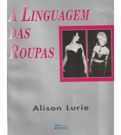 A Linguagem das Roupas