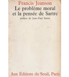 Le Problème Moral et La Pensée de Sartre