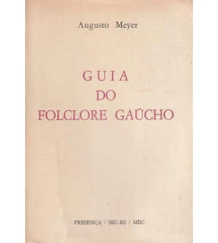 Guia do Folclore Gaúcho