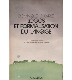 Logos et Formalisation Du Langage
