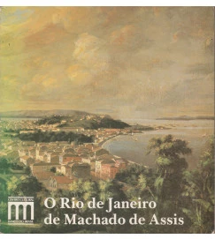O Rio de Janeiro de Machado de Assis