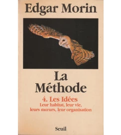 La Méthode 4. les Idees