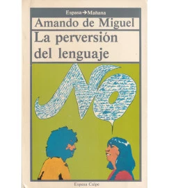 La Pervesion del Lenguaje
