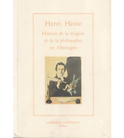 Histoire de La Religion et de La Philosophie En Allemagne