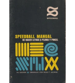 Speedball Manual de Hacer Letras a Pluma y Pincel