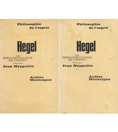 La Phenomenologie de L Esprit 2 Volumes