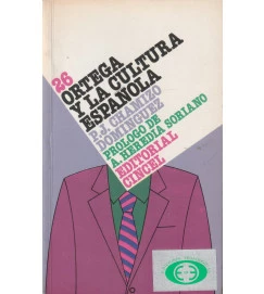 26 Ortega y La Cultura Espanola