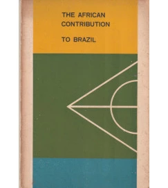 The African Contribution to Brazil