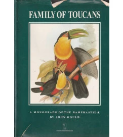 A Monograph of the Ramphastidae Or Family of Toucans