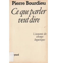 Ce Que Parler Veut Dire