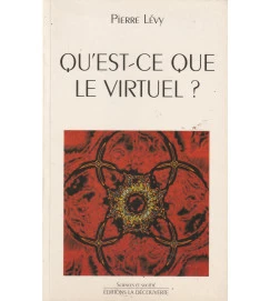 Qu Est Ce Que Le Virtuel?