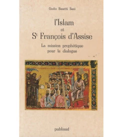 L Islam et S François D Assise