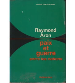 Paix et Guerre Entre les Nations