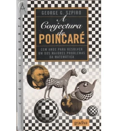 A Conjectura de Poincaré - George G Szpiro