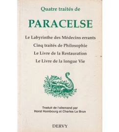Quatre Traites de Paracelse - autor não identificado