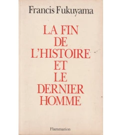 La Fin de L Histoire et Le Dernier Homme