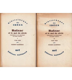 Balzac et Le Mal Du Siecle 2 Volumes