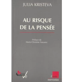 Au Risque de La Pensee