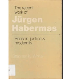 The Recent Work of Jürgen Habermas