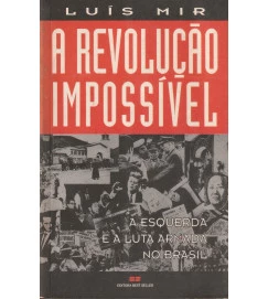 A Revolução Impossível