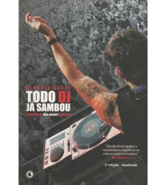 Todo Dj já Sambou