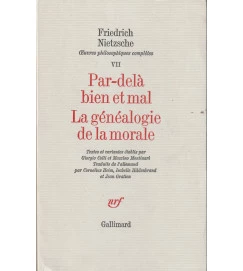 Par Dela Bien et Mal La Genealogie de La Morale VII