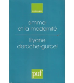 Simmel et La Modernite