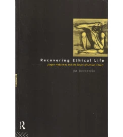 Recovering Ethical Life