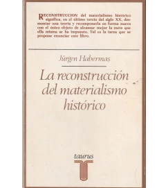 La Reconstruccion del Materialismo Historico