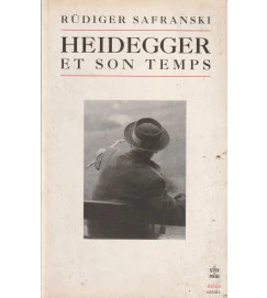 Heidegger et Son Temps