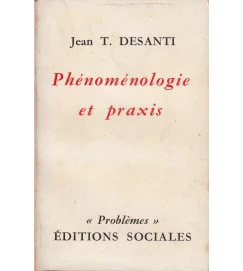 Phenomenologie et Praxis