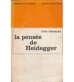 La Pensee de Heidegger